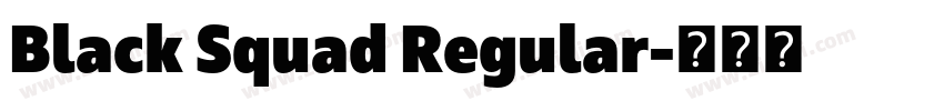 Black Squad Regular字体转换
